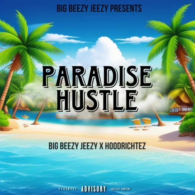 Paradise Hustle