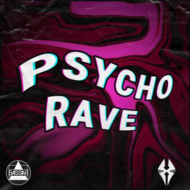 Psycho Rave