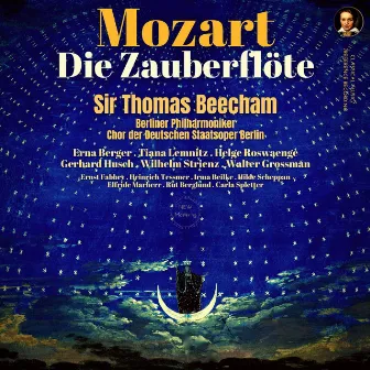 Mozart: Die Zauberflöte by Sir Thomas Beecham (Remastered 2023, Berlin 1937) by Chor der Deutschen Staatsoper Berlin