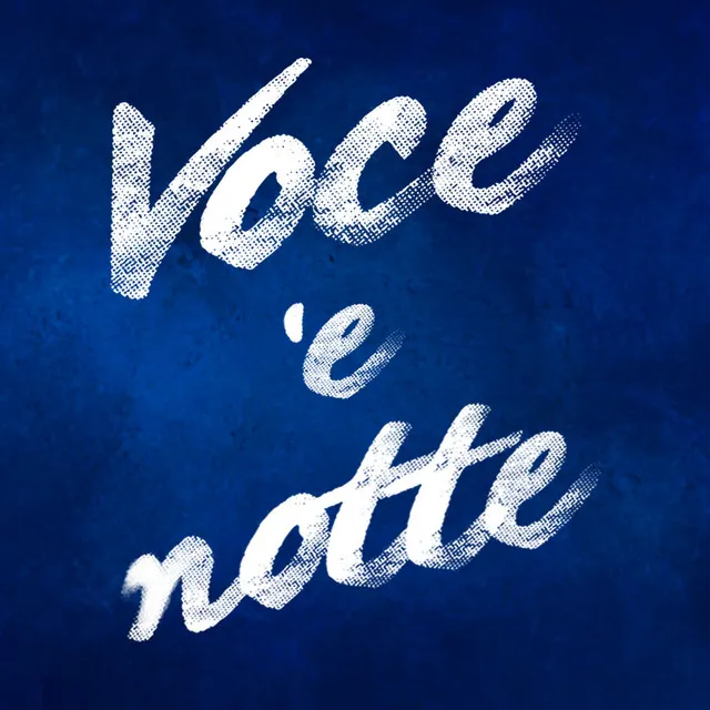 Voce 'e notte