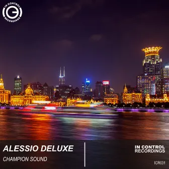 Champion Sound by Alessio Deluxe