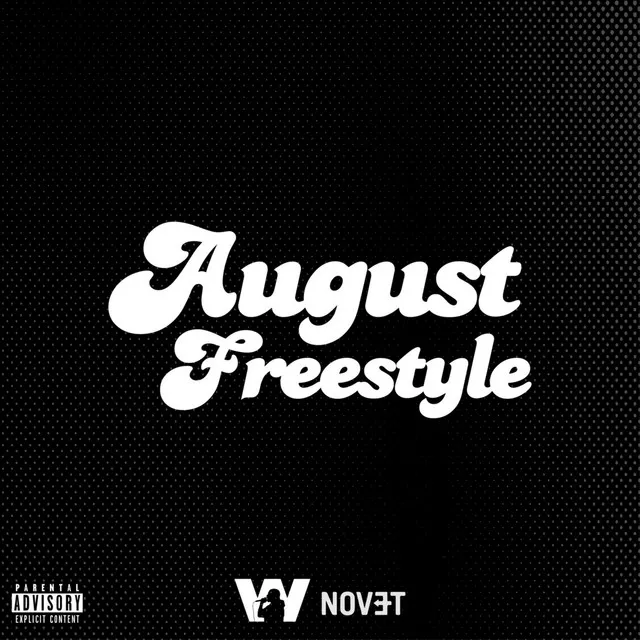 August Freestyle