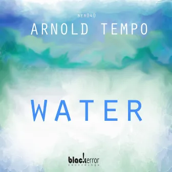 Water by Arnold Tempo