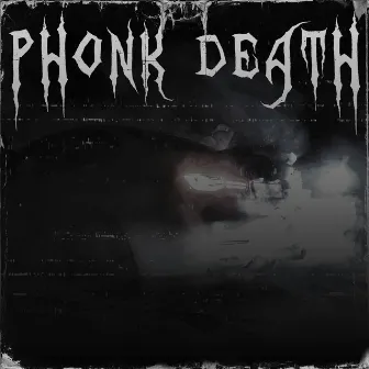 Phonk Death by SIXTEENLX