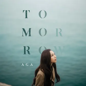 Tomorrow by AGA