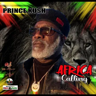 Africa Calling by Prince Kush