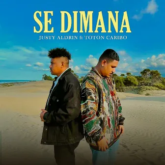 Se Dimana by Toton Caribo