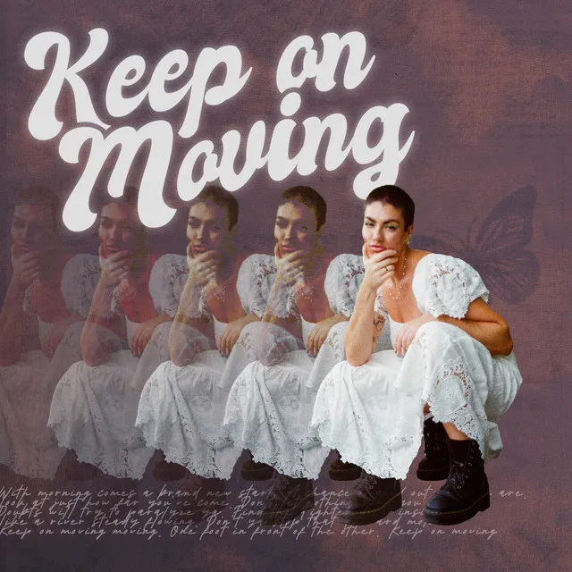 Keep On Moving