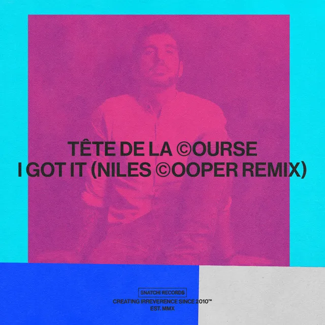 I Got It - Niles Cooper Remix