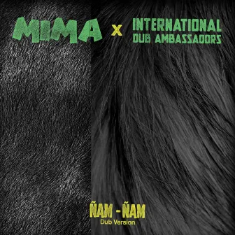 Ñam-Ñam (Dub Version) by Mima