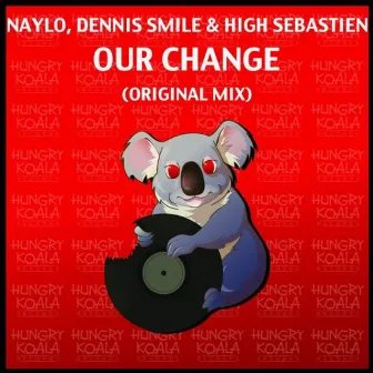 Our Change by High Sebastien