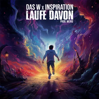 Laufe Davon by INSPIRATION