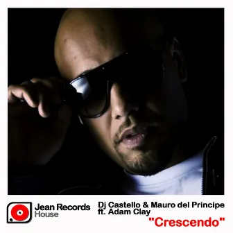 Crescendo (feat. Adam Clay) by DJ Castello