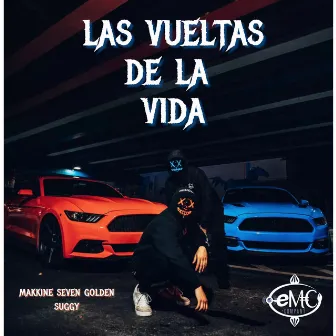 Las Vueltas de la Vida by Makkine Seven Golden