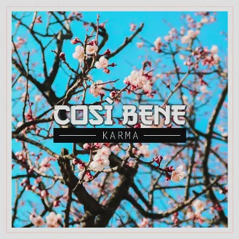 Così Bene by Sensei Karma