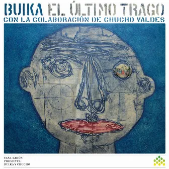 El ultimo trago (con la colaboracion de Chucho Valdes) by Buika