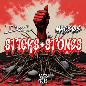 Sticks+Stones by DOC