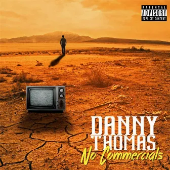 No Commercials by Danny Thomas