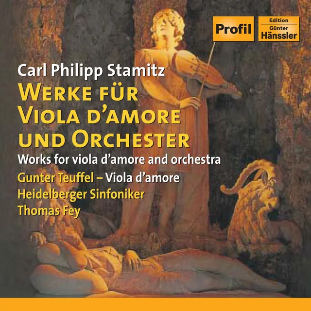 Stamitz: Viola D'Amore Concertos / Viola D'Amore Sonata in E-Flat Major