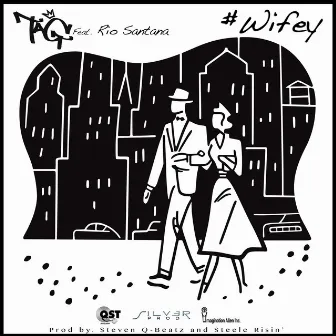 Wifey by Tag