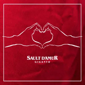 Sault d'amur by Giganto