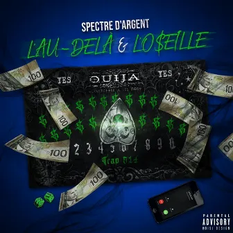 L'au-Delà & L'oseille by Spectre D'argent