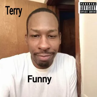 Funny by Terry