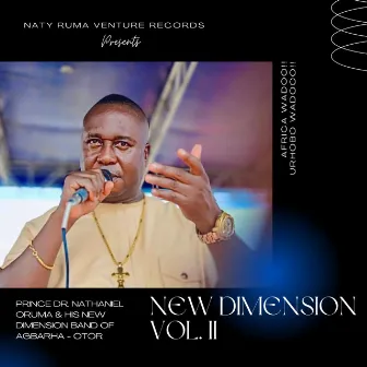 New Dimension Vol II (Urhobo Highlife) by Nathaniel Oruma