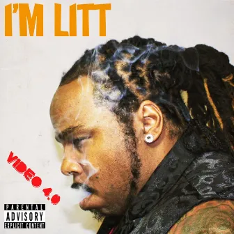 I'm Litt by Video 4.0