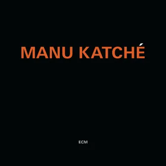 Manu Katché by Manu Katché