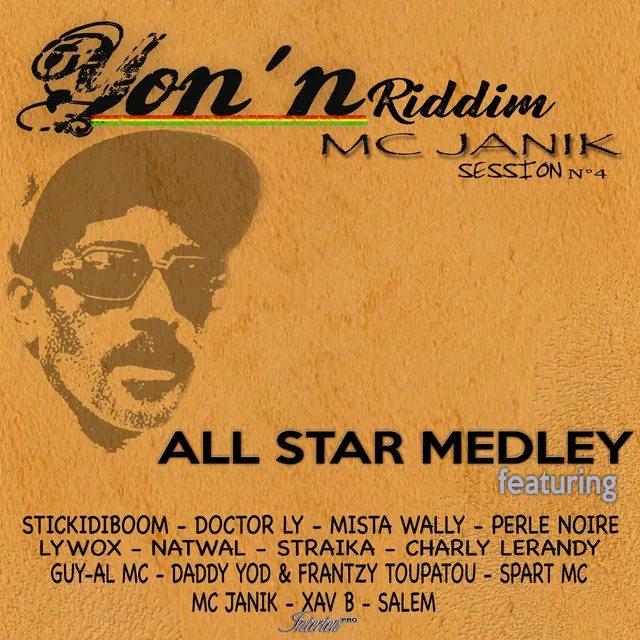 Yon'n Riddim MC Janik Session No. 4 - Yon'n Medley All Star