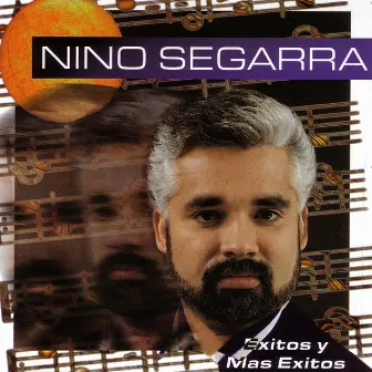 Exitos Y Mas Exitos by Nino Segarra