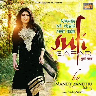 Sufi Safar by Mandy Sandhu