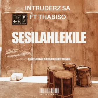 Sesilahlekile by IntruderzSA