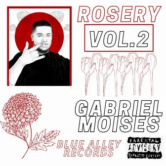 Rosery, Vol. 2 by Gabriel Moises