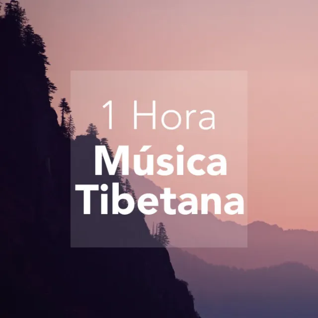 1 Hora de Música Tibetana - Sonidos para Relajarse