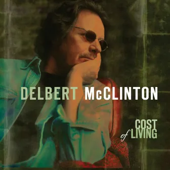 Cost of Living by Delbert McClinton