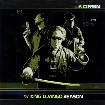 Reason by King Django