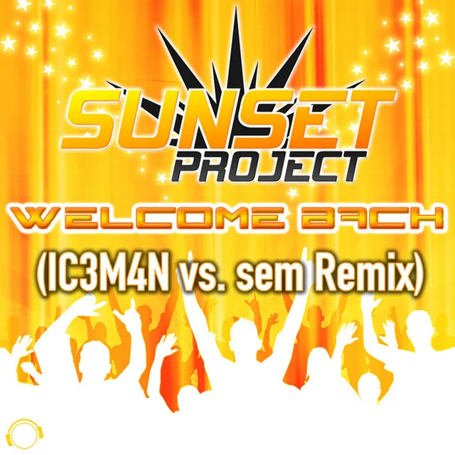 Welcome Back - IC3M4N vs. sem Remix Edit