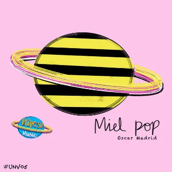 Miel Pop by Oscar Madrid