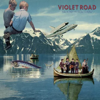 Back to the Roadshow by Violet Road