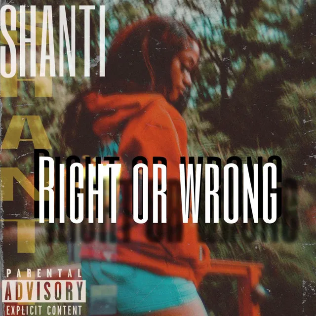 RIGHT OR WRONG