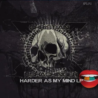 Harder As My MInd LP by Christian Schachinger