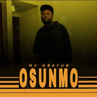 Osunmo by Mr Gbafun