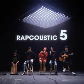 Rapcoustic 5 by Lynk Lee