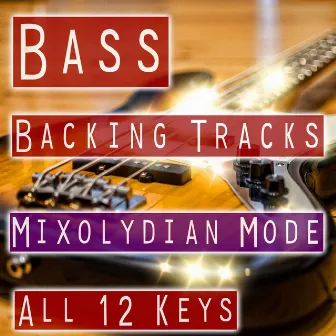 Modal Backing Tracks for Bass - Mixolydian Mode by Bass Backing Tracks