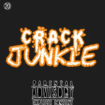 Crack Junkie by GoonnBerg