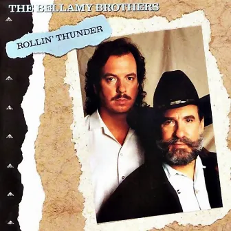 Rollin' Thunder by The Bellamy Brothers