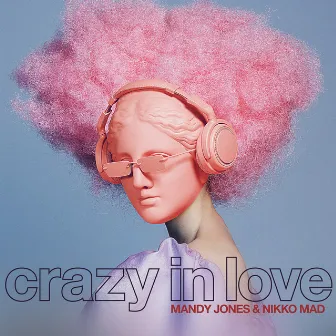 Crazy in Love by Mandy Jones