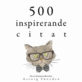 500 inspirerande citat (Samling av de bästa citat) by Coco Chanel